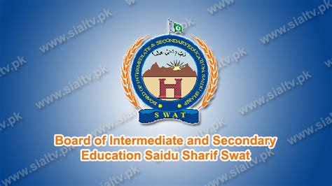 BISE, Saidu Sharif Swat .
